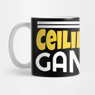 Ceiling Gang Funny Meme PewDiePie Haters Mug